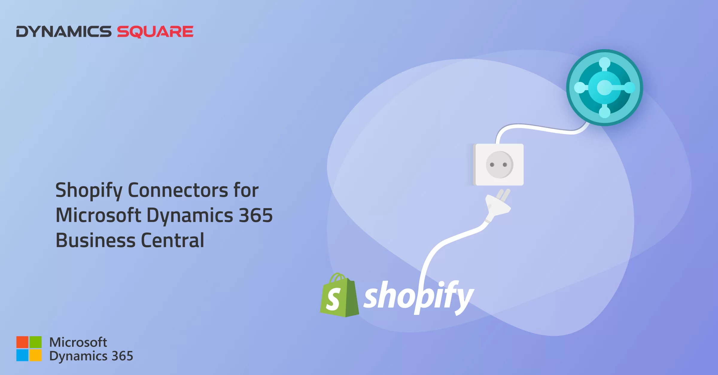 Shopify Integration with Dynamics 365 Business Central: Complete Guide