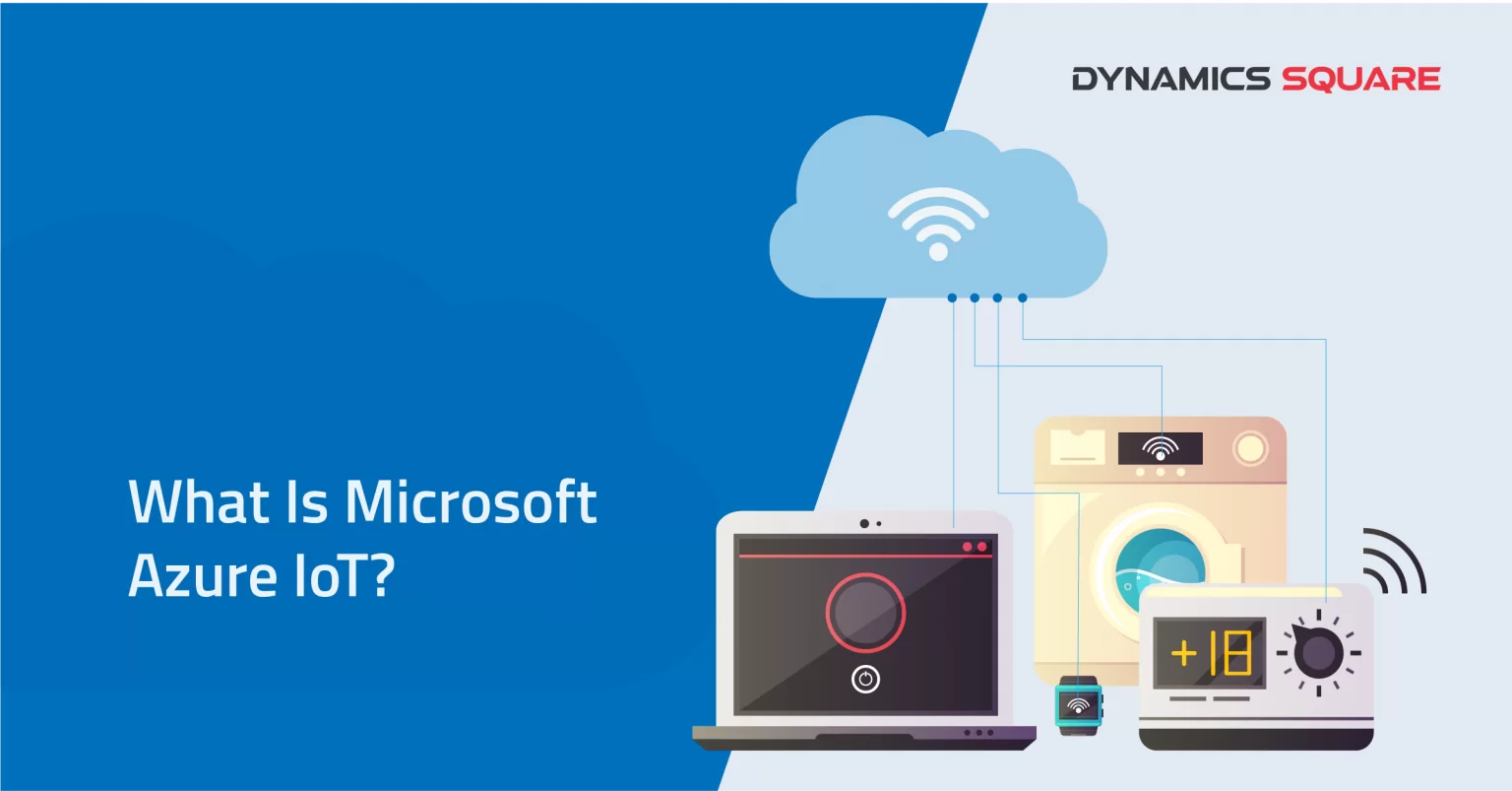 Microsoft Azure IoT (Internet Of Things)