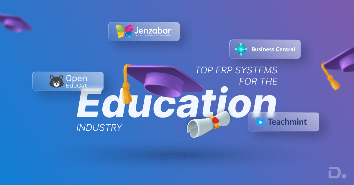ERP Systems for the Education institutions: Level Up Your School Performance
