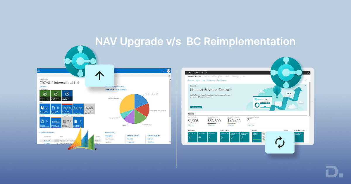 NAV Upgrade vs D365 Business Central Re-Implementation: A Complete Guide for UK Businesses