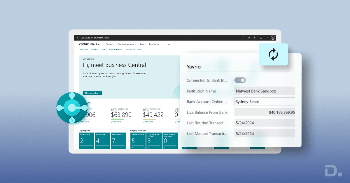 How Yavrio Can Help You Connect Your D365 BC With Your Bank for Live Feeds and Bank Reconciliation
