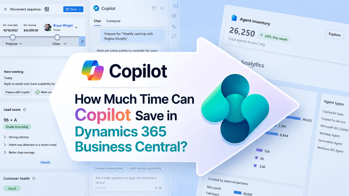 How Much Time Can Copilot Save in Dynamics 365 Business Central?